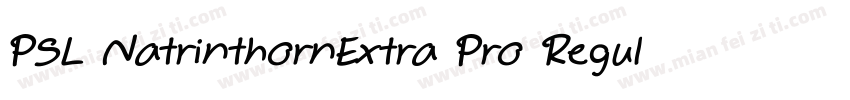 PSL NatrinthornExtra Pro Regular字体转换